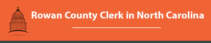 Rowan County Clerk in North Carolina